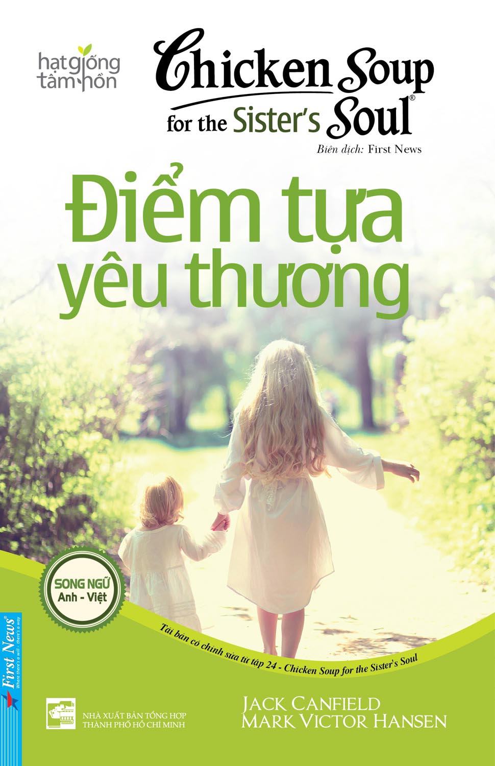 Chicken Soup For The Sister’S Soul 24 - Điểm Tựa Yêu Thương