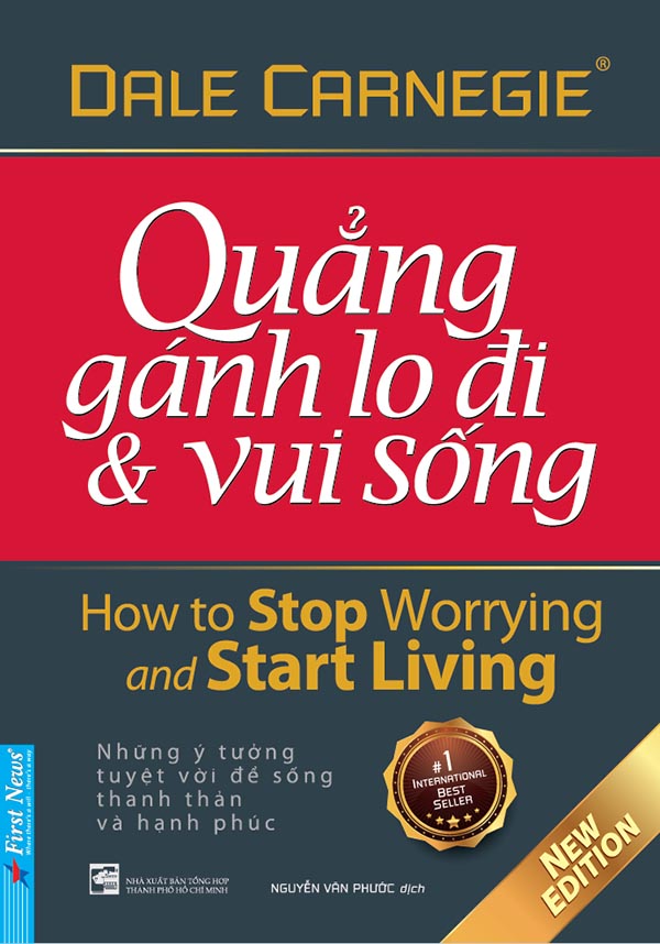Quẳng Gánh Lo Đi Và Vui Sống (Khổ Nhỏ)