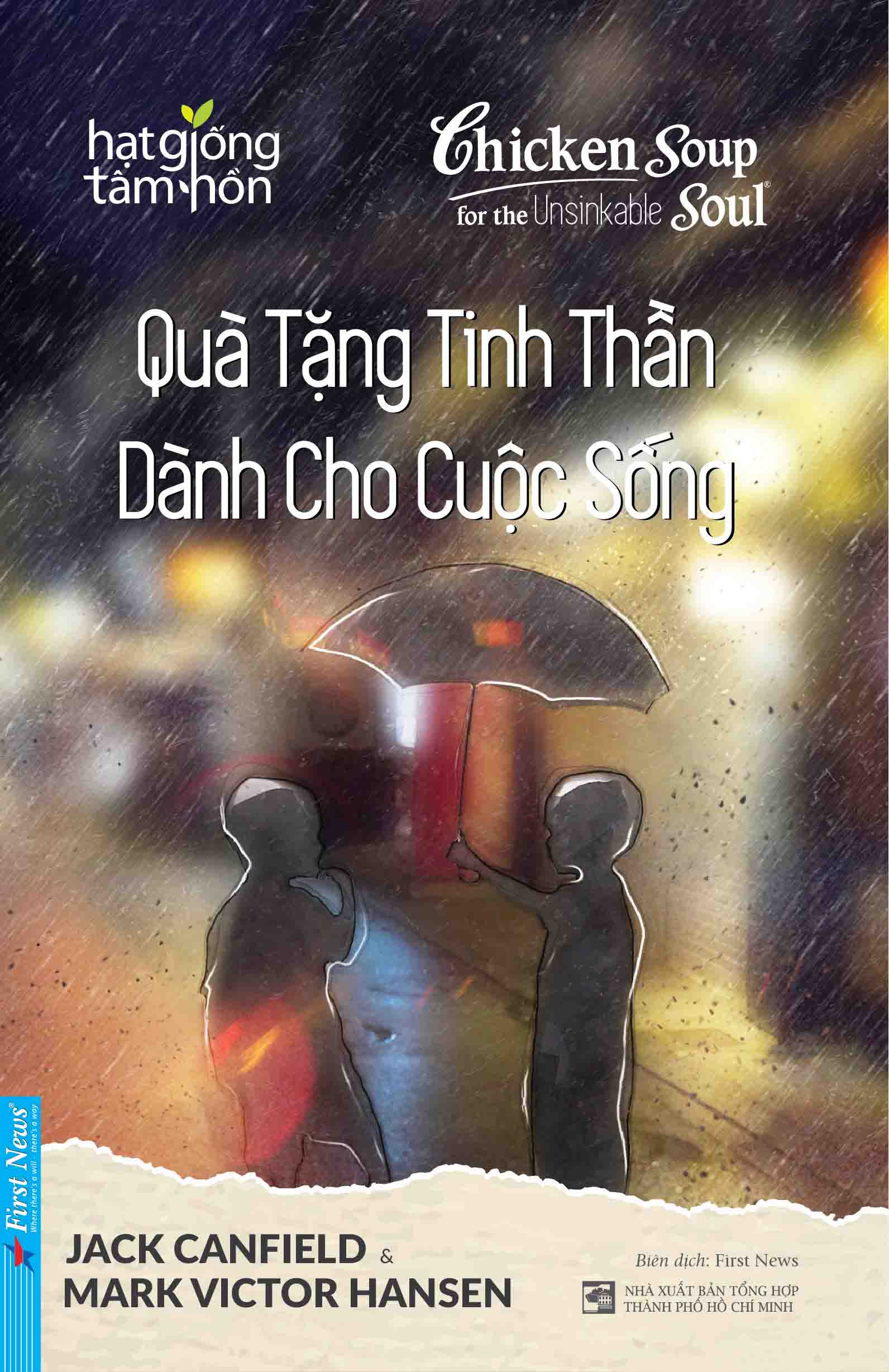 Chicken Soup For The Recovering Soul - Quà Tặng Tinh Thần Dành Cho Cuộc Sống