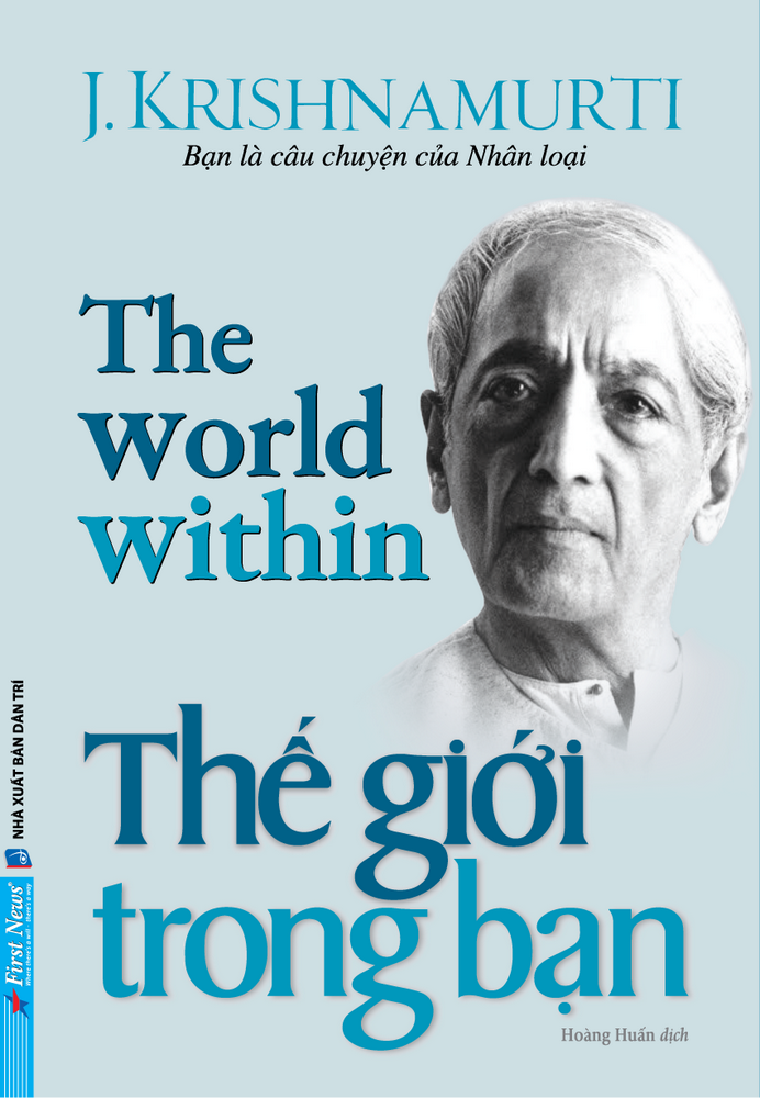 Thế Giới Trong Bạn - Jiddu Krishnamurti
