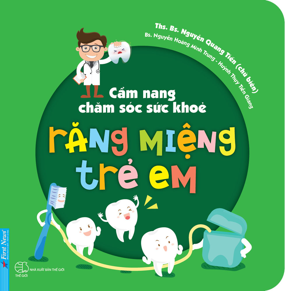 Cẩm Nang Chăm Sóc Sức Khỏe Răng Miệng Trẻ Em